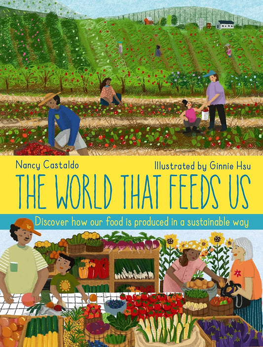 The World That Feeds Us Book